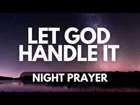 God Knows What You Need | A Night Prayer for Provision