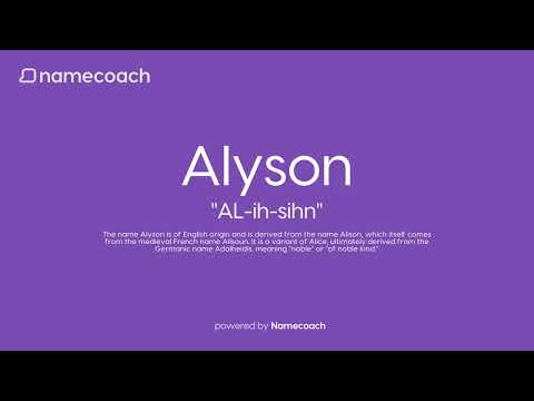 How to Pronounce Alyson