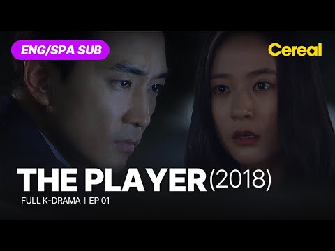 [FULL•SUB] The Player (2018)｜Ep.01｜ENG/SPA subbed kdrama｜#songseungheon #jungsoojung #leesieon