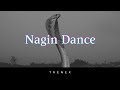 Trenex - Nagin Dance (Snake Music) [Official Music] • Copyright Free