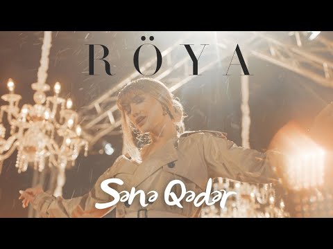 Röya - Sənə Qədər (Video Klip)