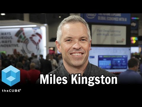 Miles Kingston,  Intel | AWS re:Invent