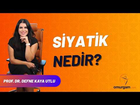 Siyatik nedir?