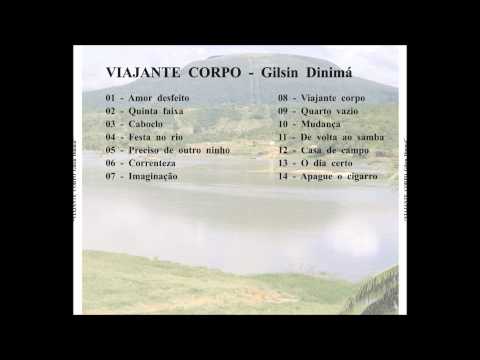 Gilsin Dinimar - Amor desfeito