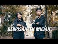 Hanin Dhiya - Berpisah Itu Mudah (Rizky Febian Cover) [Feat. Arya]