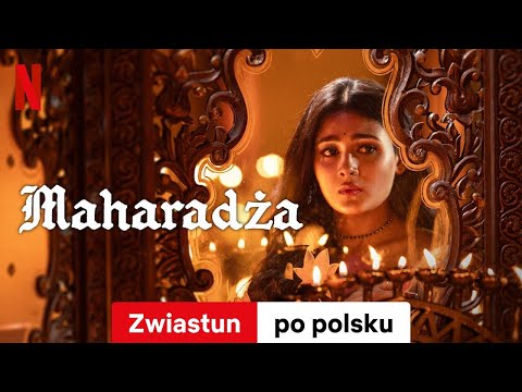 Maharadża | Zwiastun po polsku | Netflix