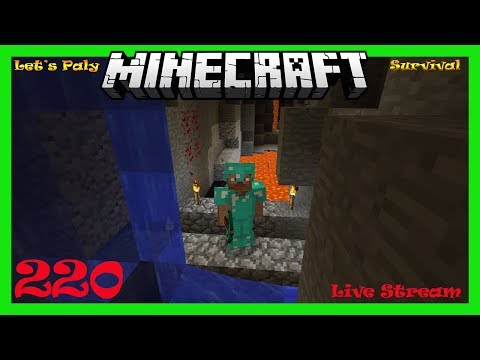 Let's Play Minecraft Survival Ep. 220 (Mining Time) Live Stream