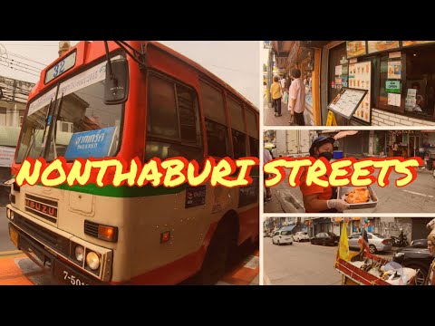 Street Scenes In Nonthaburi Thailand - Walking Near Bang Kwang Prison in 2021