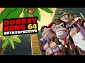 Moving Past Nostalgia Donkey Kong 64 Retrospective