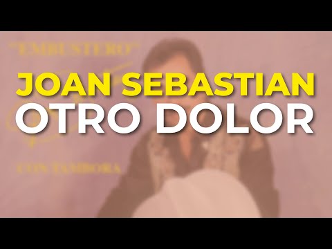 Videoclip de Otro Dolor — Joan Sebastian