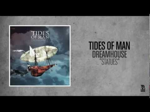 Tides Of Man - Statues