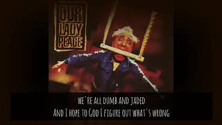 Our Lady Peace - 4am (with lyrics)