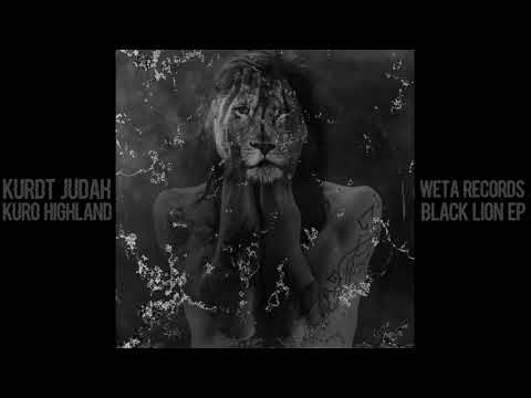 KURDT JUDAH - KURO HIGHLAND  ( BLACK LION EP )