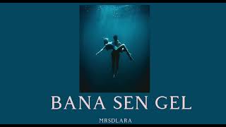 BERKAY - BANA SEN GEL (SPEED UP)