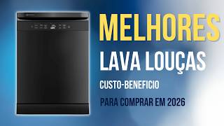 Qual é o Melhor Lava-Louças para sua Casa?