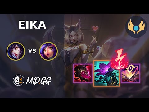 MID.GG: [ Eika ] Ahri MID vs Neeko | EUW CHALLENGER | LOL Season 2025