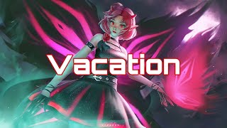 Download lagu ♫ Nightcore - Vacation ( Damon Empero ft. Veronica) ♫ Tik Tok 0:03 - Trending/ 抖音/ Douyin mp3