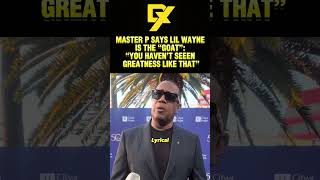 Master P Calls Lil Wayne The GOAT 🐐
