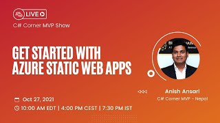 Get started with Azure Static Web Apps - MVP Show ft. Anish Ansari