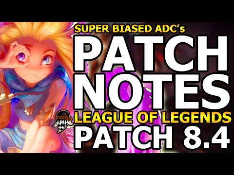 TL;DR Patch Notes 8.4 League Of Legends