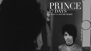 Prince - 17 Days (Louis La Roche Remix)