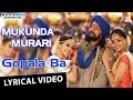 Mukunda Murari Gopala Ba Lyrical Video Kichcha Sudeepa Real Star Upendra Arjun Janya