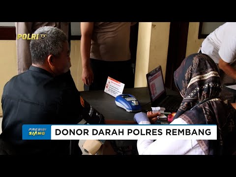 POLRES REMBANG GELAR DONOR DARAH SAMBUT HUT KE-74 HUMAS POLRI