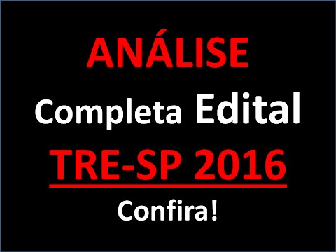 Edital Tre SP 2016 - Análise Completa do Concurso