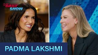 Padma Lakshmi - “America’s Culinary Cup” & How Immigrants Nourish the Nation | The Daily Show