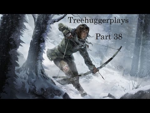 Treehuggerplays Rise of the Tomb Raider Pt. 38