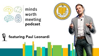 How to Supercharge Strategy While Avoiding Digital Exhaustion with UCSB's Paul Leonardi