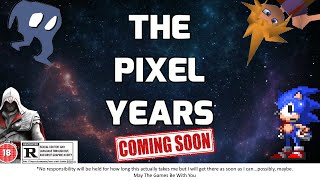 The Pixel Years Trailer Video 1982 to 2022 Video Game History Series