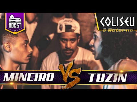 MINEIRO X TUZIN - GRANDE FINAL - BATALHA DO COLISEU - EDIÇÃO 57