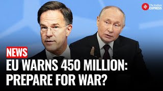 World War 3 Warning? EU Tells 450M People to Stockpile as NATO Warns Russia: Report