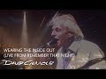 David Gilmour & Richard Wright - Wearing the Inside Out (Live from Remember That Night)
