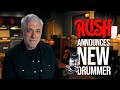 My Thoughts On Rush S NEW Drummer