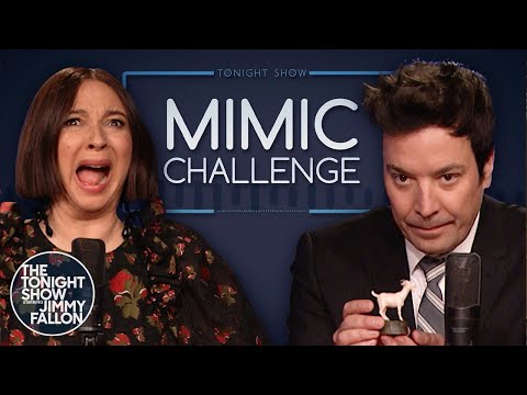 Mimic Challenge with Maya Rudolph｜The Tonight Show Starring Jimmy Fallon (Mimic Challenge with Maya Rudolph | The Tonight Show Starring Jimmy Fallon)