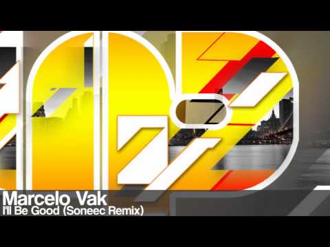 Marcelo Vak - I'll Be Good (Soneec Remix)