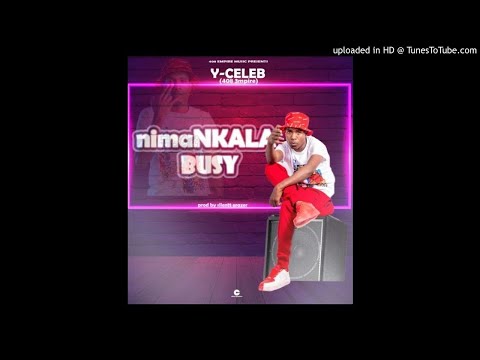 Y Celeb 408 Empire – Nimankala Busy (Prod. By Silentt Erazer)