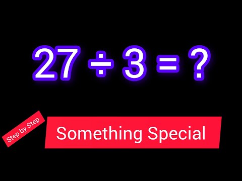 27 Divided by 3 ||27 ÷ 3||How do you divide 27 by 3 step by step?||Long Division