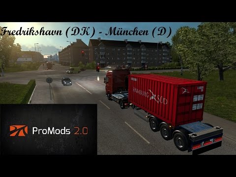 Euro Truck Simulator 2: Promods 2.01 Fredrikshavn (DK) - München (D) Timelapse