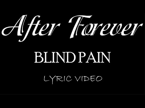 Videoclip de Blind Pain — After Forever