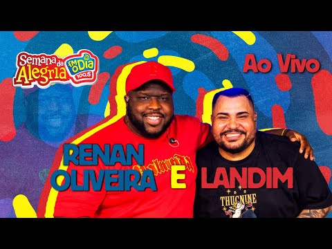 RENAN OLIVEIRA e LANDIM #AOVIVO (Semana da Alegria 2025)