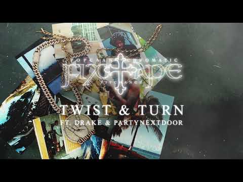 Popcaan  - TWIST & TURN (feat. Drake & PARTYNEXTDOOR) (Official Audio)