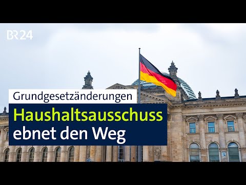 Amendments to the Basic Law: Budget Committee paves the way | BR24