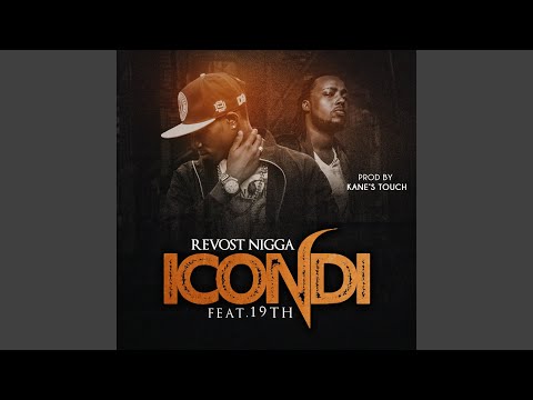 Icondi (feat. Revost Nigga)