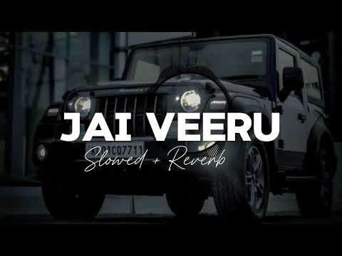 Jai Veeru - Khasa Aala Chahar || ( Slowed And Reverb ) Haryanvi song