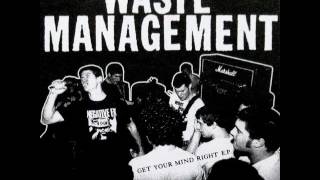 Waste Management - Get Your Mind Right EP