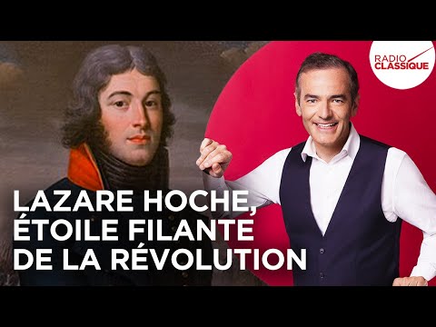 Franck Ferrand raconte : Lazare Hoche (Les Grands Dossiers de l'Histoire)