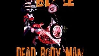 Blaze Ya Dead Homie - Dead Body Man (ICP Cover) - Hallowicked 2002